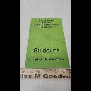Dr. Erkinbek Dzhamanbaev

Poorvakarma in Ayurveda. Preparatory/Preliminary Proce